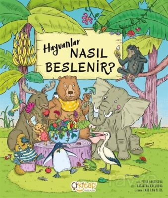 Hayvanlar Nasıl Beslenir ? - 1