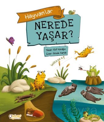 Hayvanlar Nerede Yaşar ? - 1