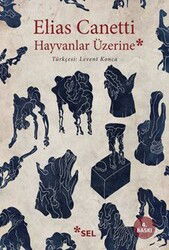 Hayvanlar Üzerine - Sel Yayınları