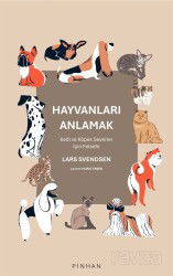 Hayvanları Anlamak - Pinhan Yayıncılık