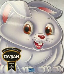 Hayvanları Tanıyalım - Tavşan - Parıltı Yayıncılık