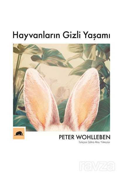 Hayvanların Gizli Yaşamı - Kolektif Kitap