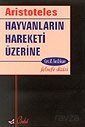 Hayvanların Hareketi Üzerine - 1