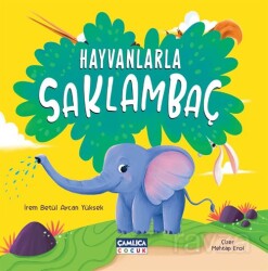 Hayvanlarla Saklambaç - Çamlıca Çocuk Yayınları