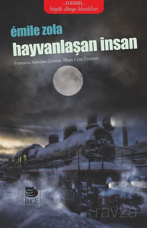 Hayvanlaşan İnsan - İmge Kitabevi Yayınları