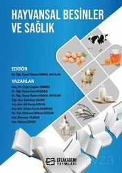 Hayvansal Besinler ve Sağlık - Efe Akademi Yayınları