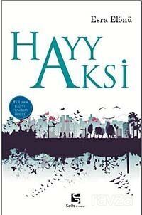 Hayy Aksi - 1