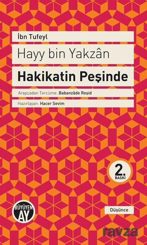 Hayy Bin Yakzan Hakikatin Peşinde - Büyüyenay Yayıncılık