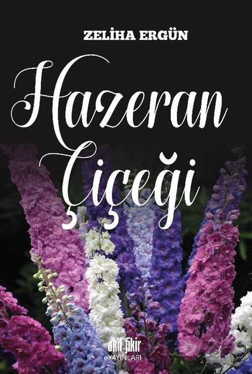 Hazeran Çiçeği - Akıl Fikir Yayınları