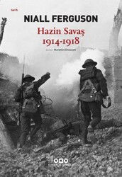Hazin Savaş (1914 - 1918) - Yapı Kredi Yayınları