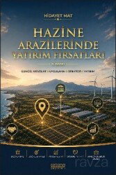 Hazine Arazilerinde Yatırım Fırsatları - Astana Yayınları