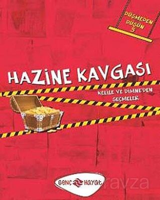 Hazine Kavgası / Düşmeden Düşün -5 - 1