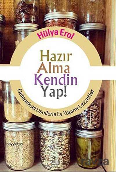 Hazır Alma Kendin Yap! - Hayy Kitap