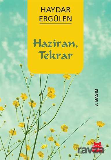 Haziran, Tekrar - Kırmızı Kedi Yayınevi