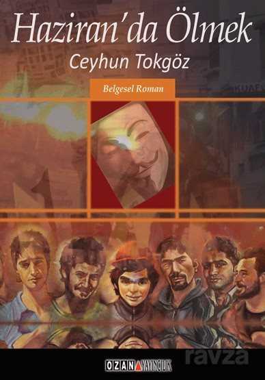 Haziran'da Ölmek - Ozan Yayıncılık