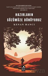 Hazırlanın Sözümüze Dönüyoruz - Mercan Kitap