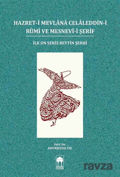 Hazret-i Mevlana Celaleddin-i Rumi ve Mesnevi-i Şerif - Bursa Akademi