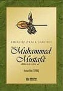 Hazret-i Muhammed Mustafa (s.a.v.) - 1