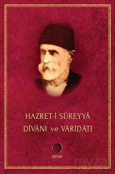 Hazret-i Süreyya Divanı Varidatı - Revak Kitabevi