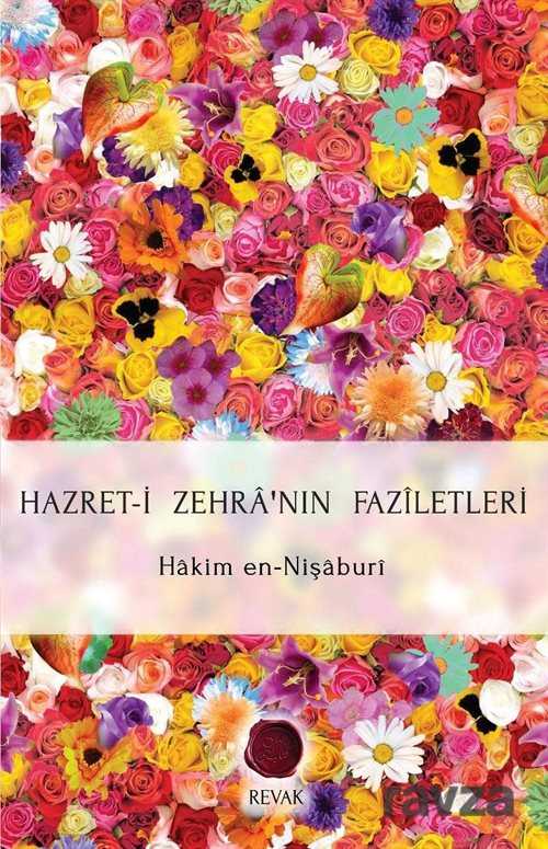Hazret-i Zehra'nın Faziletleri - Revak Kitabevi