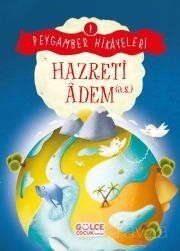 Hazreti Adem / Peygamber Hikayeleri 1 - 1