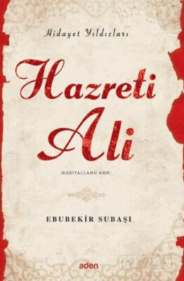 Hazreti Ali / Hidayet Yıldızları - 1