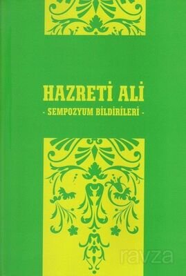 Hazreti Ali Sempozyum Bildirileri - 1