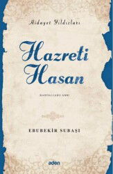 Hazreti Hasan / Hidayet Yıldızları - Aden Yayınevi