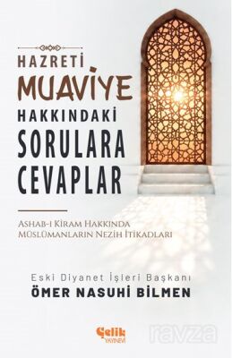 Hazreti Muaviye Hakkındaki Sorulara Cevaplar - 1