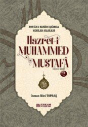 Hazreti Muhammed Mustafa - 2 (Medine Devri ) - CILTLI - Erkam Yayınları