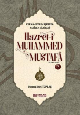 Hazreti Muhammed Mustafa - 2 (Medine Devri ) - CILTLI - 1