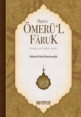 Hazreti Ömer’ul-Faruk - 1
