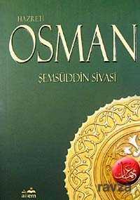 Hazreti Osman - Ailem Yayınları