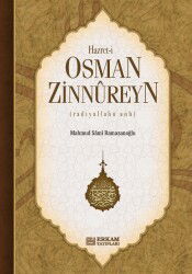 Hazreti Osman Zinnureyn - Erkam Yayınları