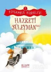 Hazreti Süleyman / Peygamber Hikayeleri 7 - Timaş Gülce Çocuk