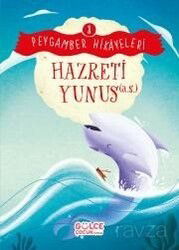 Hazreti Yunus / Peygamber Hikayeleri 8 - Timaş Gülce Çocuk