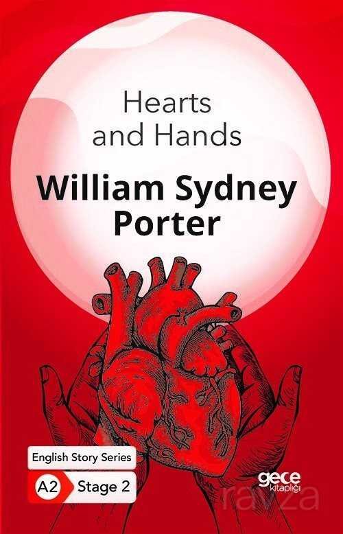 Hearts and Hands/ İngilizce Hikayeler A2 Stage 2 - 3