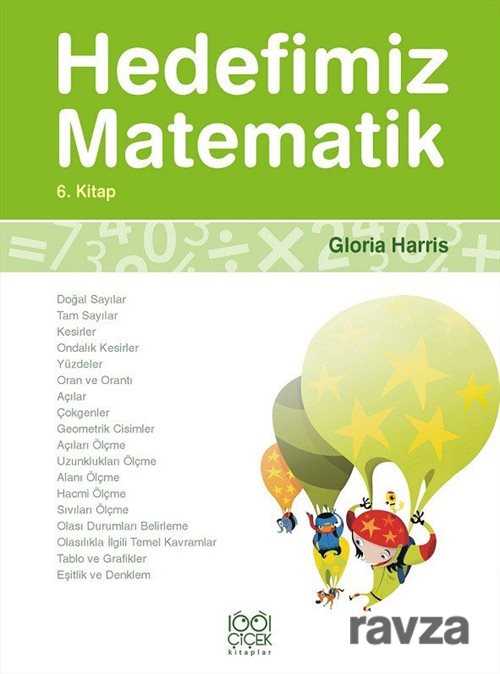 Hedefimiz Matematik 6. Kitap - 1001 Çiçek Kitaplar