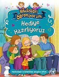 Hediye Hazırlıyoruz / Hadisleri Öğreniyorum - 1