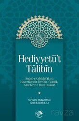 Hediyyetü't Talibin - Şamil Yayınları