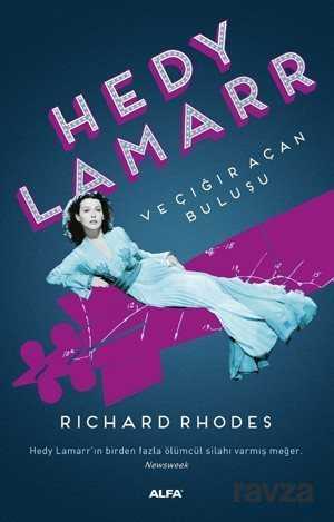 Hedy Lamarr ve Çığır Açan Buluşu - 1