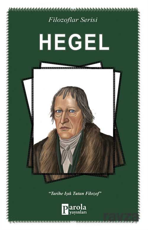 Hegel / Filozoflar Serisi - Parola Yayınları