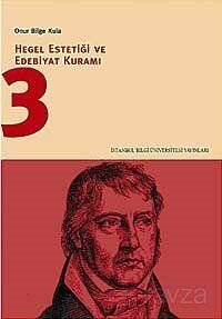 Hegel Estetiği ve Edebiyat Kuramı-3 - 1