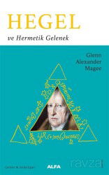 Hegel ve Hermetik Gelenek - Alfa Yayınları