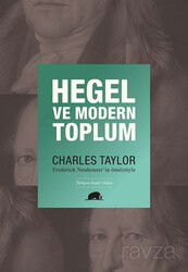 Hegel ve Modern Toplum - Kolektif Kitap