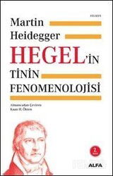 Hegel'in Tinin Fenomenolojisi - Alfa Yayınları