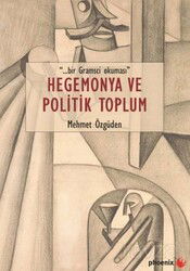 Hegemonya ve Politik Toplum - Siyasal Yayın Grubu - Kampanya