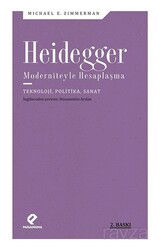 Heidegger Moderniteyle Hesaplaşma - Paradigma Yayınları