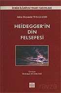 Heideggerin Din Felsefesi - 1