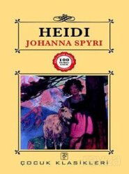 Heidi / 100 Temel Eser - Sis Yayıncılık